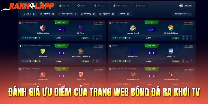 Đánh giá ưu điểm của trang web bóng đá Ra khơi tv