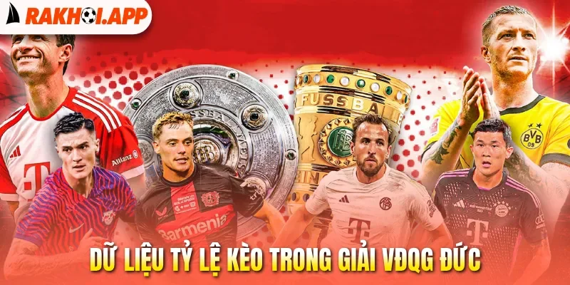 Soi Kèo Bundesliga - Bí Quyết Nhận Định Kèo Đấu Hiệu Quả 2 Dữ liệu tỷ lệ kèo trong giải VĐQG Đức