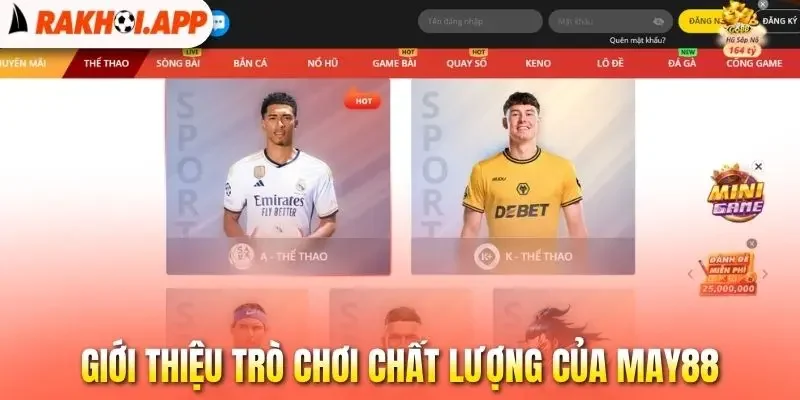 May88 - Xem Live Bóng Đá Không Mất Phí, Bảng Odds Uy Tín 1 Giới thiệu trò chơi chất lượng của May88