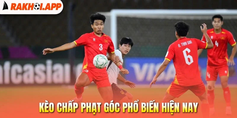 Kèo Tổng Phạt Góc - Đọc Trận Đấu Chuẩn, Săn Thưởng Dễ Dàng 3 Kèo chấp phạt góc phổ biến hiện nay