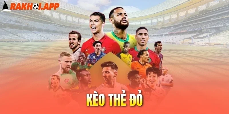 Kèo thẻ đỏ có hai cửa là Yes hoặc No
