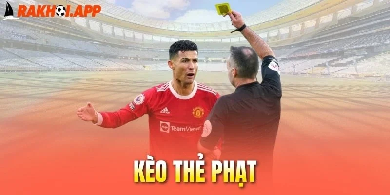Nên chọn đặt tiền cho hiệp 2 khi cược thẻ phạt
