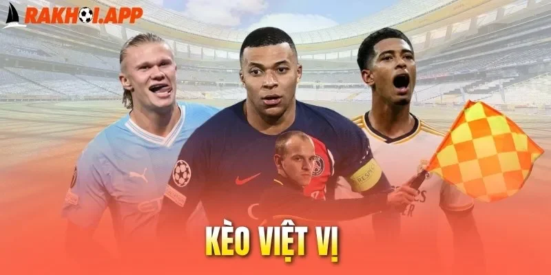 Chiến thuật về bờ khi soi kèo việt vị 