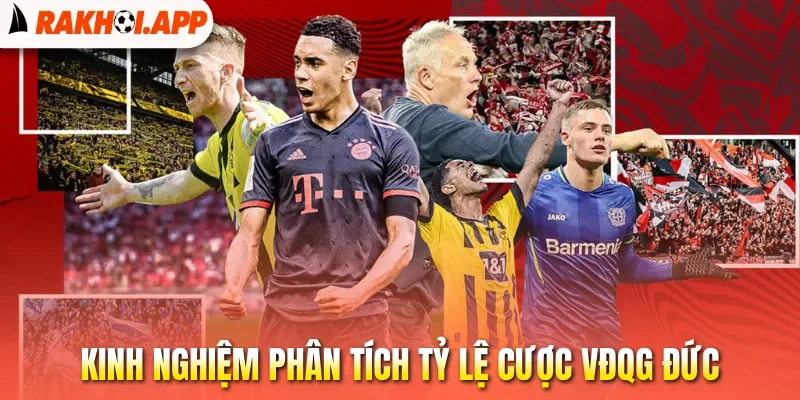 Soi Kèo Bundesliga - Bí Quyết Nhận Định Kèo Đấu Hiệu Quả 3 Kinh nghiệm phân tích tỷ lệ cược VĐQG Đức