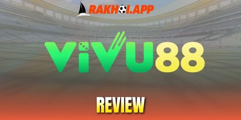 Các ưu đãi đỉnh cao tại Vivu88